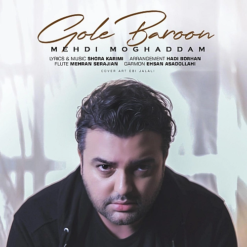 Cover artwork for Gole Baroon by Mehdi Moghadam